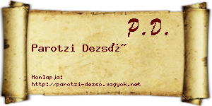 Parotzi Dezső névjegykártya